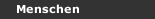 Menschen
